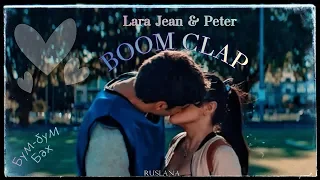 Lara Jean & Peter| Boom clap[To All the Boys I've Loved Befor]
