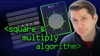 Square & Multiply Algorithm - Computerphile