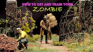 How to Get and Train Your Zombie After The Zombie Apocalypse -HALLOWEEN Special-