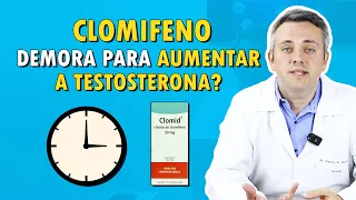 CITRATO DE CLOMIFENO: QUANTO TEMPO ATÉ AUMENTAR SUA TESTOSTERONA? | Dr. Claudio Guimarães