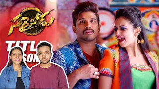 SARRAINODU Title Song | ALLU ARJUN | COUPLE REACTION | BOYFRIEND GIRLFRIEND REACTION