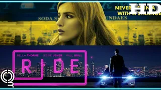 Ride (Bella Thorne)| 2018 Official Movie Clip