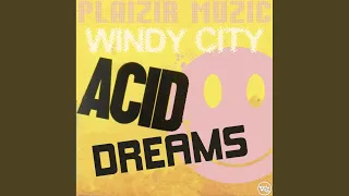 Acid Dreams (Original Mix)