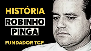 HIstória do Robinho Pinga, um dos fundadores do TCP