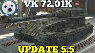 Wotb: VK 72.01K | UPDATE 5.5