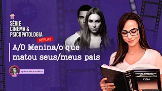 Análise de A menina que matou seus pais / O menino que matou meus pais (caso Suzane von Richthofen)