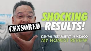 🤯The Truth About Dentist in Mexico Will Shock You 🔍 My Honest Review 🚨Cancun Dental Specialists