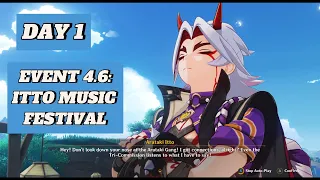 EVENT 4.6: NEW ITTO MUSIC FESTIVAL!🤩GENSHIN IMPACT ✔ DAY 1