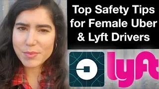 Top Safety Tips for Female Uber/Lyft Drivers