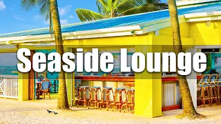Summer Seaside Bossa Nova Lounge Music ☕ Coffee Shop Ambience with Ocean Wave Sound for Study & Work