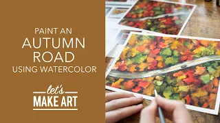 Let's Paint An Autumn Road | Loose Watercolor Painting by Sarah Cray of Let's Make Art