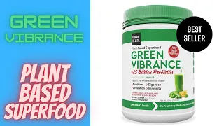 Green Vibrance Superfood Powder Quick Review!