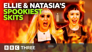 Ellie & Natasia -  5 Freakiest Sketches 🔪