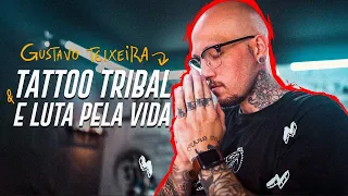 GUSTAVO TEIXEIRA: Tatuagem tribal e Exemplo de Vida [TDV PODCAST] #12