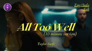 Taylor Swift - All Too Well (10 Minute Version) | Lirik + Terjemahan Indo
