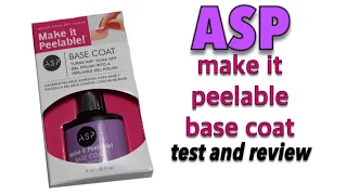 ASP make it peelable test and review!