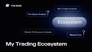 Trading Ecosystem by AlexxxFX: как систематизировать свой трейдинг?