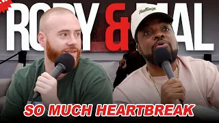 'So Much Heartbreak' | EP 91 | New Rory & Mal