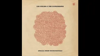 Lee Fields & the Expressions - Work to Do (Instrumental)