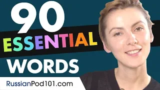 90 Russian Words You'll Hear in Conversations!