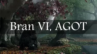 Game of Thrones Abridged #54: Bran VI, AGOT