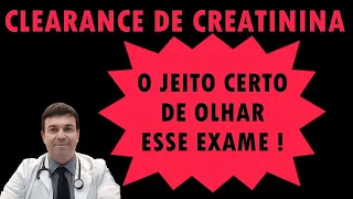 Clearance de Creatinina: Como Avaliar SEM Fazer CONFUSÃO !