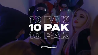 rusina - 10 PAK (DJ FALA REMIX)