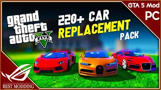 How to Install GTA 5 Car Pack Replacement / With 220+ Real Life Cars