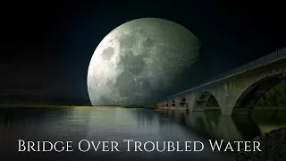 Bridge Over Troubled Water (Epic Version) - A HERO FOR THE WORLD