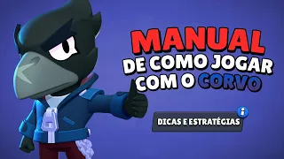 Como Jogar Bem de Corvo (Dicas e Estratégias) (Brawl Stars)