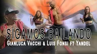 Gianluca Vacchi & Luis Fonsi ft Yandel - Sigamos Bailando. Latin Zumba Choreo