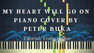 My Heart Will Go On - Piano Cover by Peter Buka (Tutorial/Transcription)