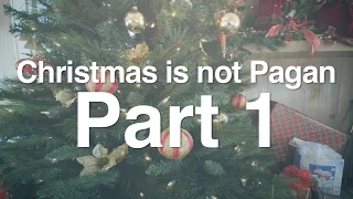 1. Christmas is Not Pagan (Scripture)