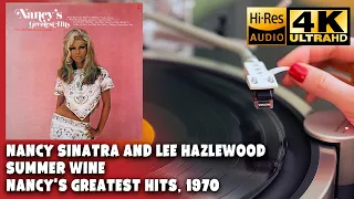 Nancy Sinatra And Lee Hazlewood - Summer Wine (Greatest Hits), 1970, Vinyl video 4K, 24bit/96kHz