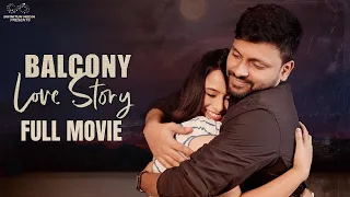 Balcony Love Story Full Movie || Telugu Full Movies 2024 || @donpruthvi  || @Sheetal_Gauthaman