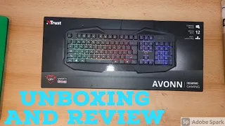 Trust 830-RW Avonn Gaming Keyboard Unboxing And Review