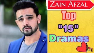 Top 15 Dramas of Zain Afzal # 2021#