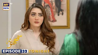 Samjhota Episode 32 | Tonight at 9:00 PM | Javed Sheikh | Shaista Lodhi | ARY Digital Drama