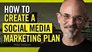 How To Build a Social Media Marketing Plan - for Entrepreneurs, Startups and Creative Pros