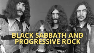 BLACK SABBATH AND PROGRESSIVE ROCK