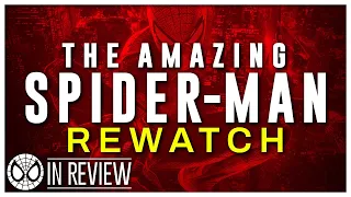 The Amazing Spider-Man Rewatch - Every Spider-Man Movie Ranked & Recapped - In Review