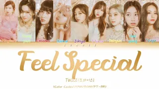 TWICE(트와이스)「Feel Special」Legendado PT-BR(COLOR CODED HAM/ROM/PT-BR)