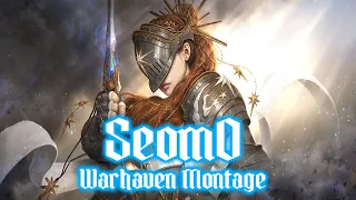 워헤이븐(Warhaven)_SeomO's Montage_워헤이븐 매드무비