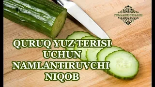 Quruq yuz terisi uchun namlantiruvchi niqob. Foydali maslahat. Go'zallik sirlari. O'zbek tilidagi.