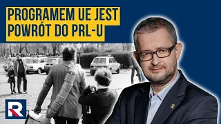 Programem UE jest powrót do PRL-u | Salonik Polityczny 3/3