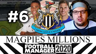 MAGPIES MILLIONS | NEWCASTLE UNITED | #6 | Football Manager 2020 #FM20