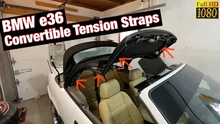 ￼BMW e36 Convertible Tension Straps function explained.