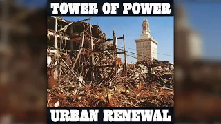 Tower of Power - I Won't Leave Unless You Want Me To