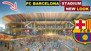 NEW LOOK OF CAMP NOU ( FC BARCELONA NEW STADIUM) IS   AMAZING . TAKE A LOOK.