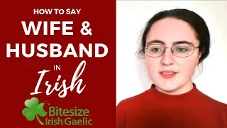 How to say Husband and Wife in Irish Gaelic